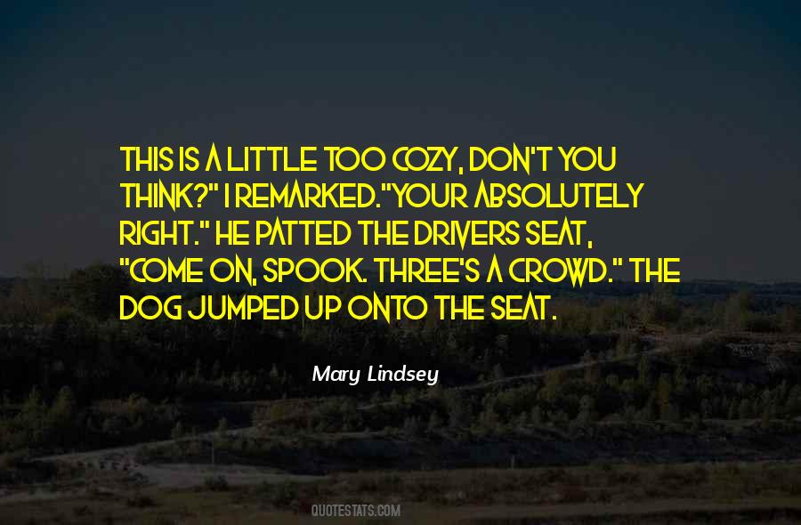 The Drivers Seat Quotes #1193384