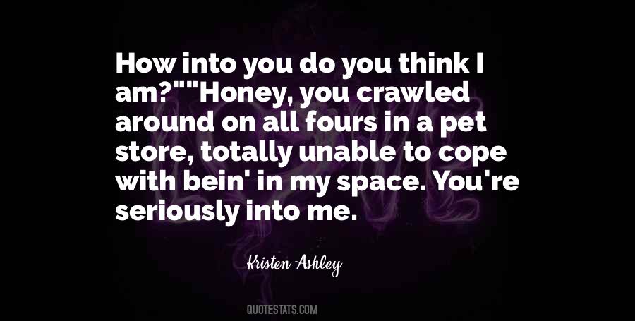 In My Space Quotes #1094758