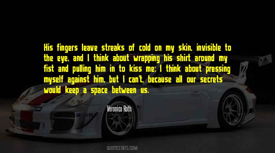 In My Space Quotes #1131851
