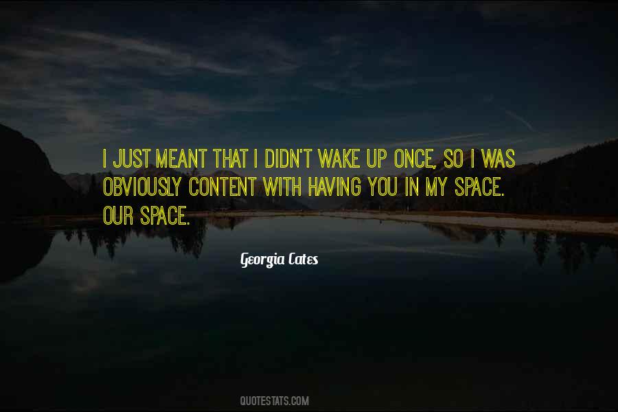 In My Space Quotes #1221895