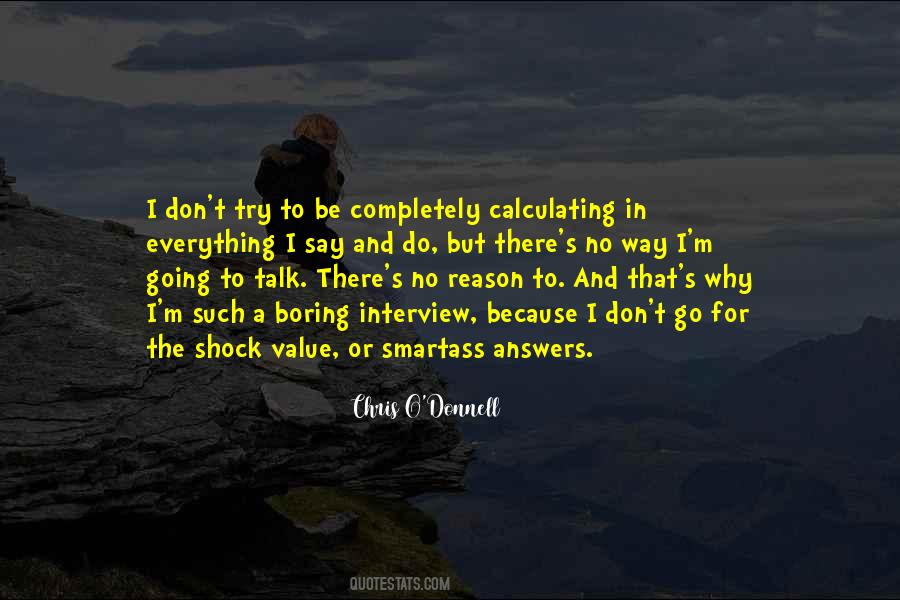 No Reason To Talk Quotes #1449203