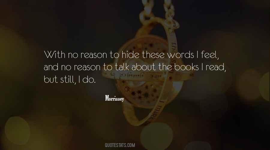No Reason To Talk Quotes #1723474