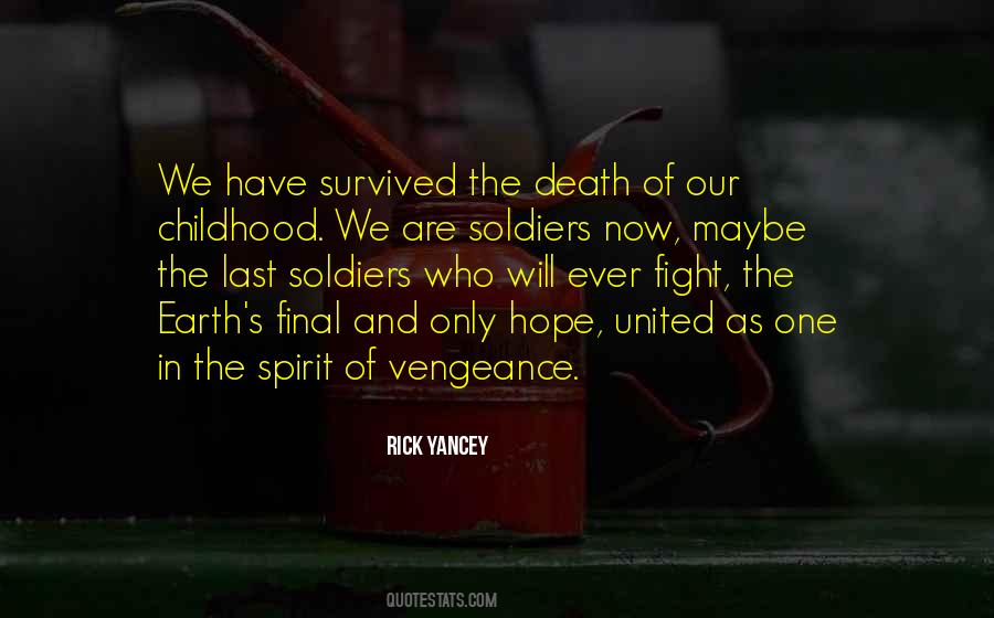 Last Best Hope Of Earth Quotes #1577645