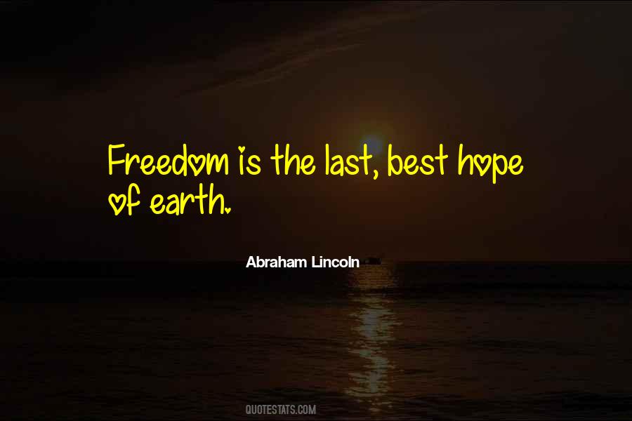 Last Best Hope Of Earth Quotes #280489