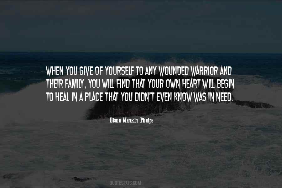 You Need To Heal Quotes #1776336