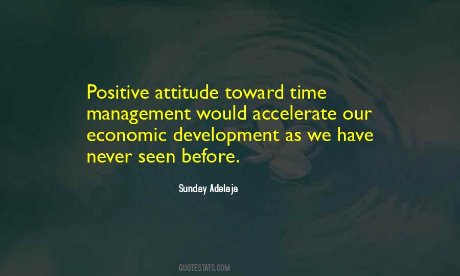 Positive Development Quotes #1616215