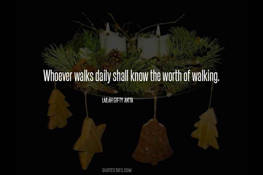 Daily Walks Quotes #1874128