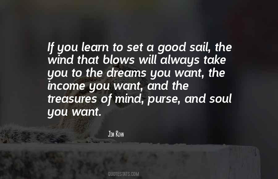 Where The Wind Blows Quotes #278574