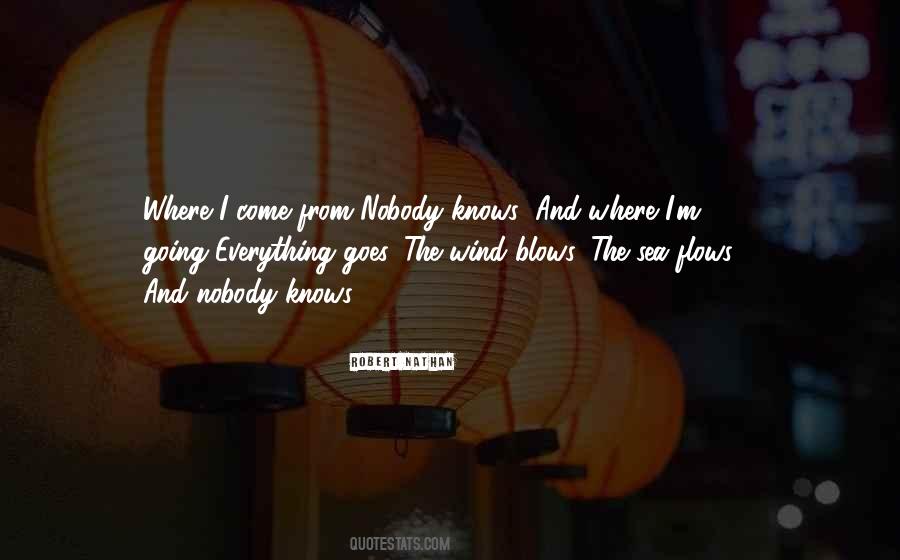 Where The Wind Blows Quotes #363770