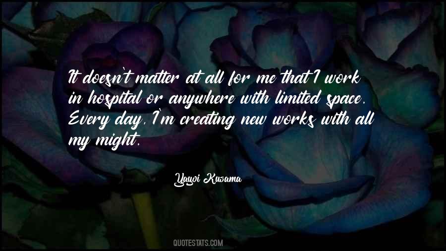 Creating Your Own Space Quotes #1555838