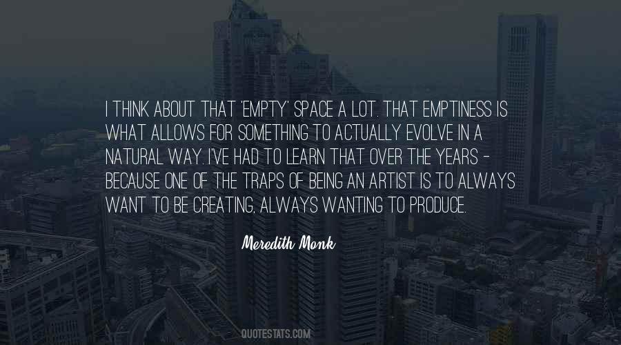 Creating Your Own Space Quotes #97196
