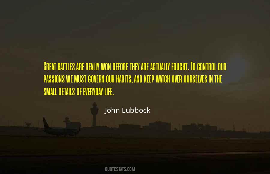 Everyday Is A Battle Quotes #988650