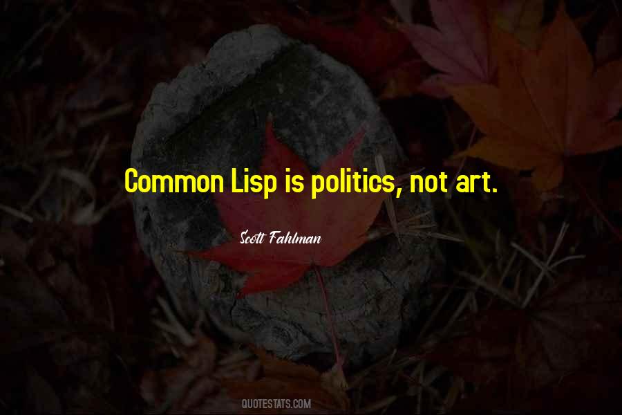 Common Lisp Quotes #565699 Common Lisp Quotes #565699