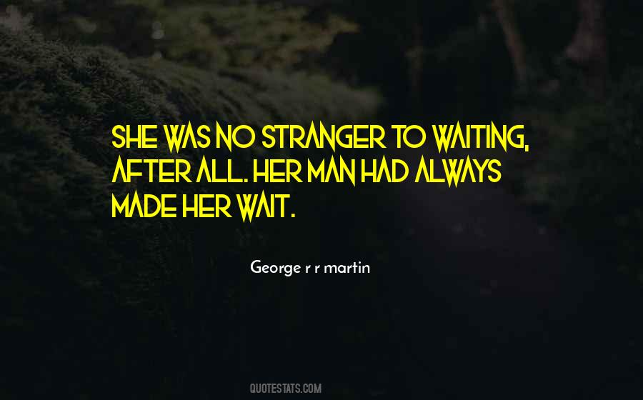 To Waiting Quotes #1189542