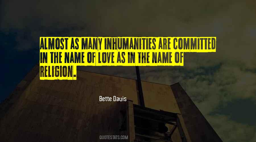 The Inhumanity Quotes #1319856