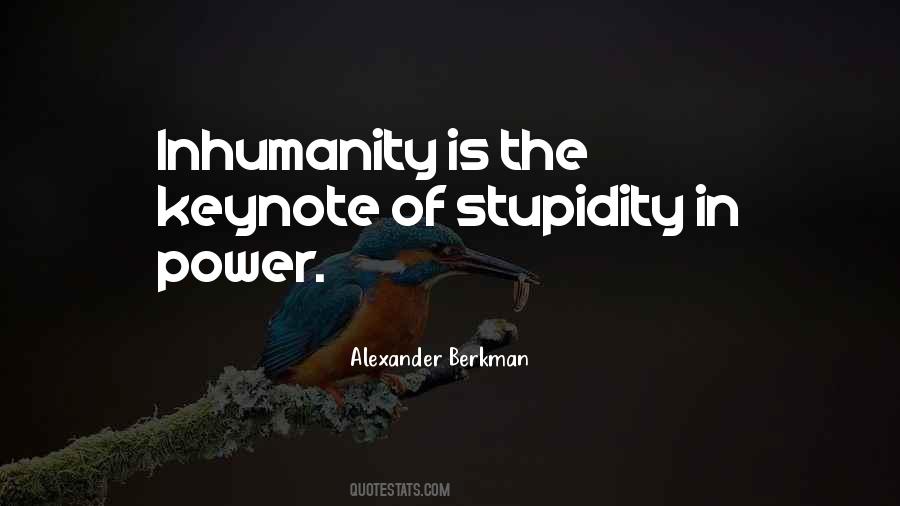 The Inhumanity Quotes #972711