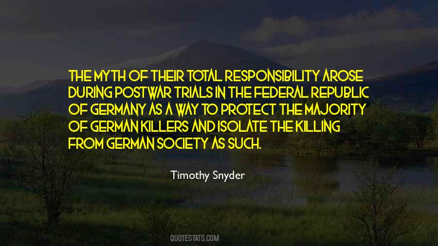 Quotes About Responsibility In Society #1790216