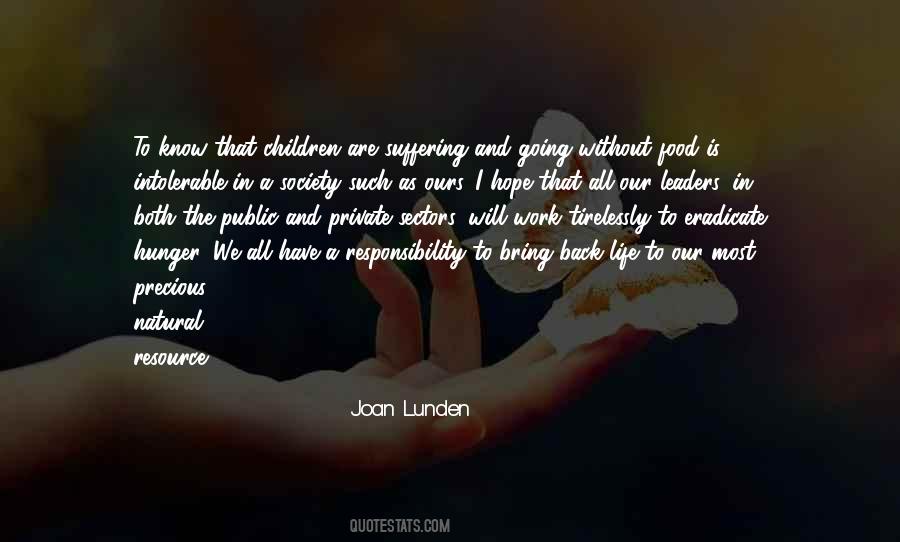 Quotes About Responsibility In Society #6877