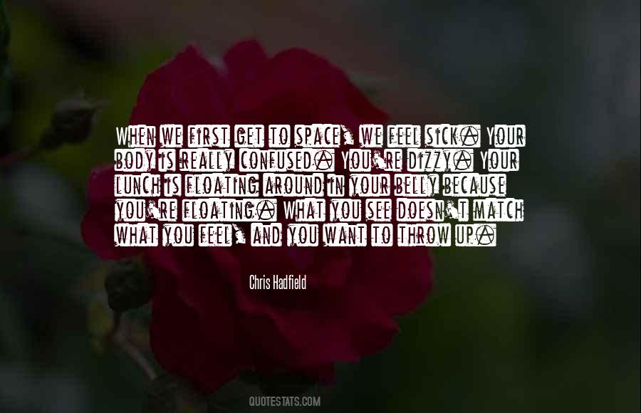 I Feel Dizzy Quotes #1779079