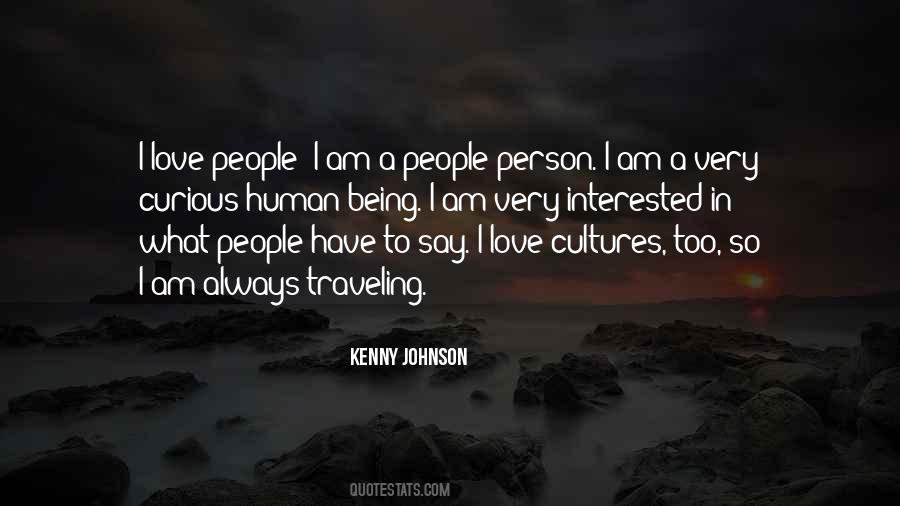 I Am A Human Being Quotes #1237342
