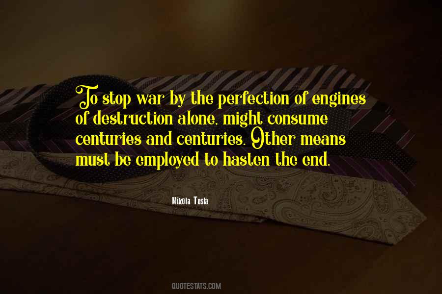 Engines Of War Quotes #617124
