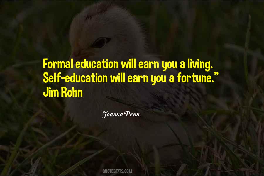 Formal Education Will Quotes #619885