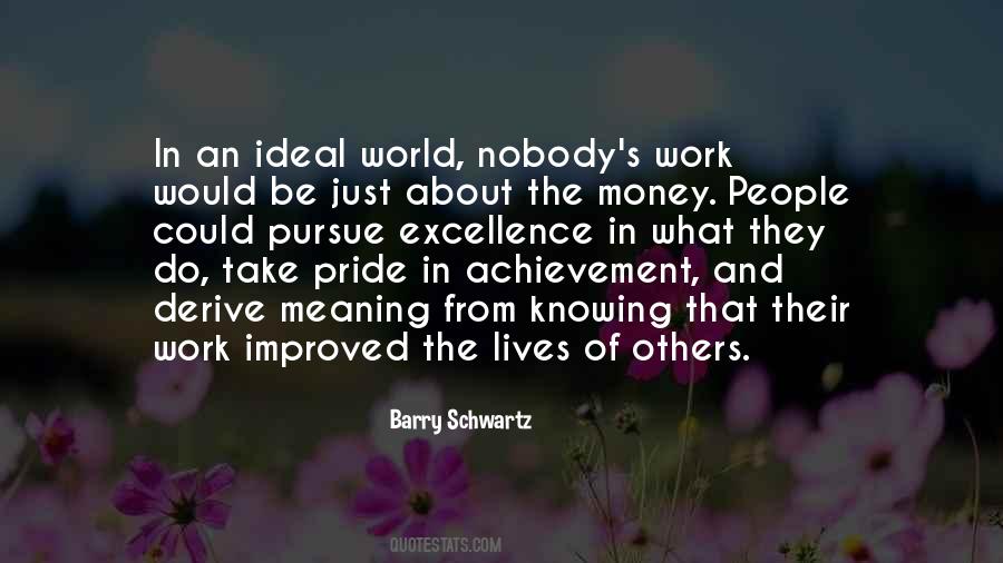 Achievement Excellence Quotes #1218091