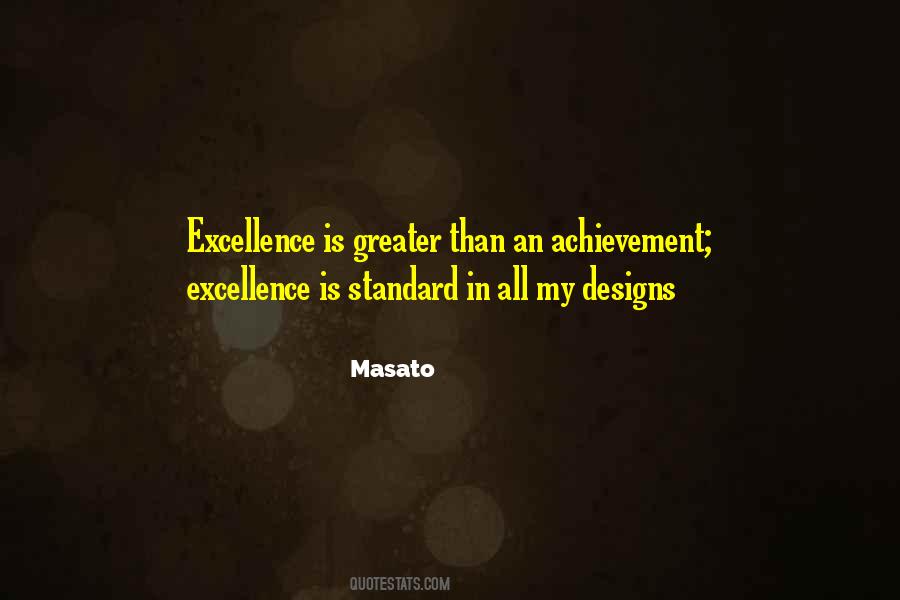 Achievement Excellence Quotes #433902