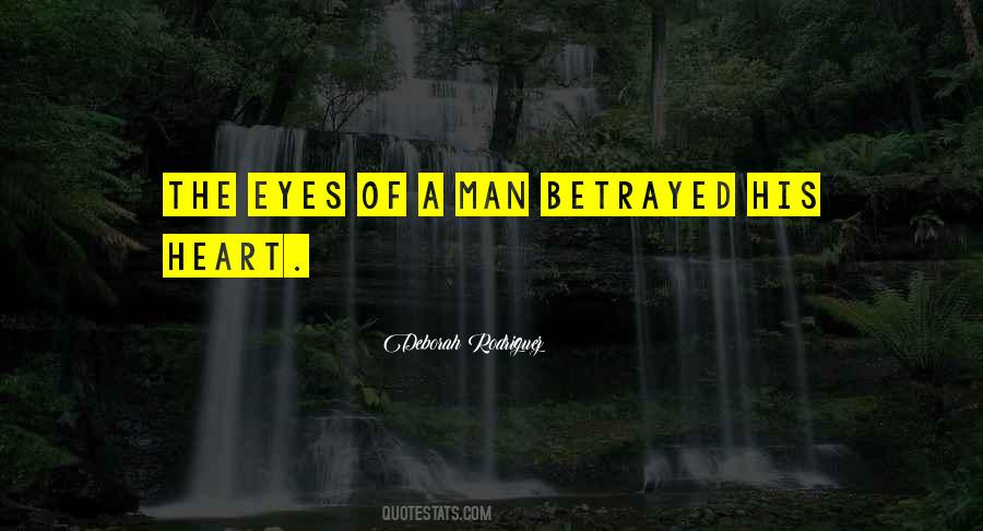 Betrayed Heart Quotes #136493