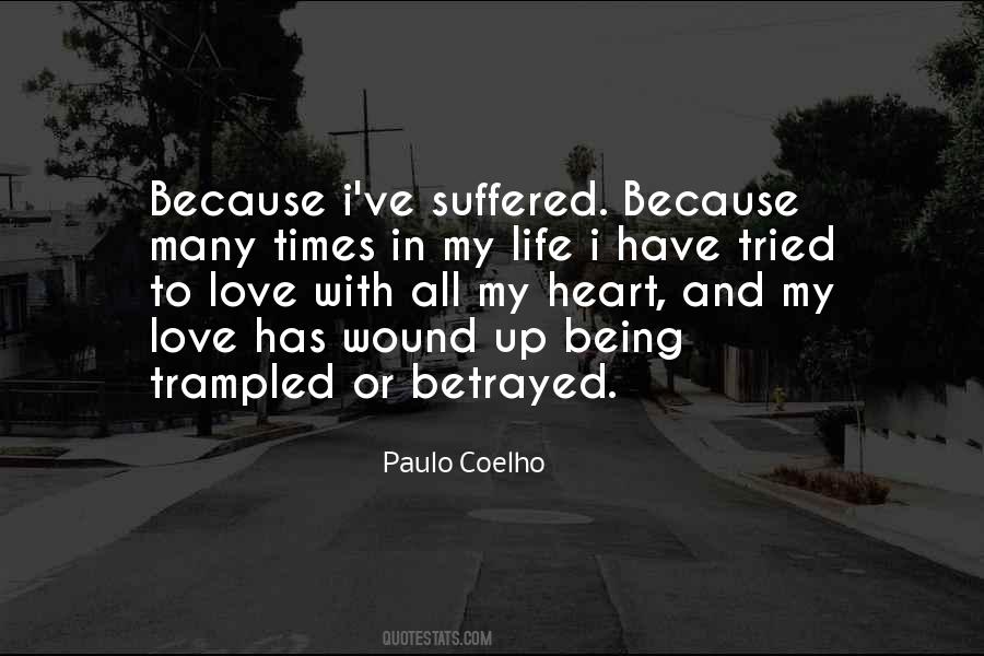 Betrayed Heart Quotes #1390490