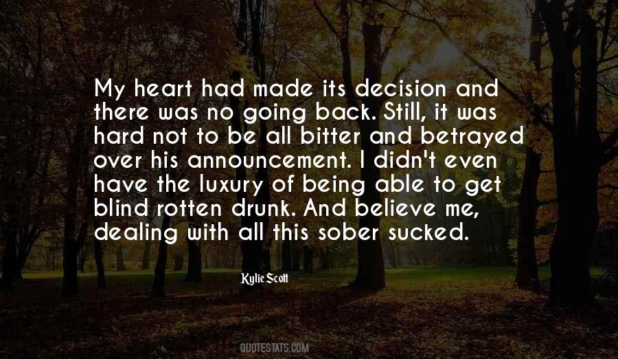Betrayed Heart Quotes #630960