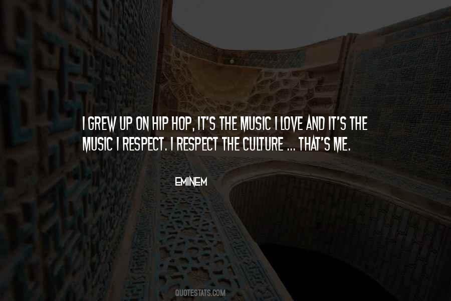 I Love Hip Hop Quotes #1177640