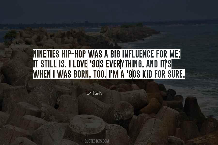 I Love Hip Hop Quotes #1207398