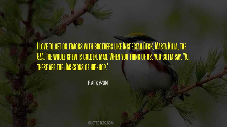 I Love Hip Hop Quotes #1752637