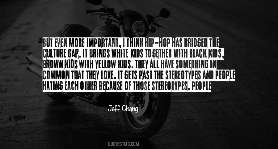 I Love Hip Hop Quotes #1845262