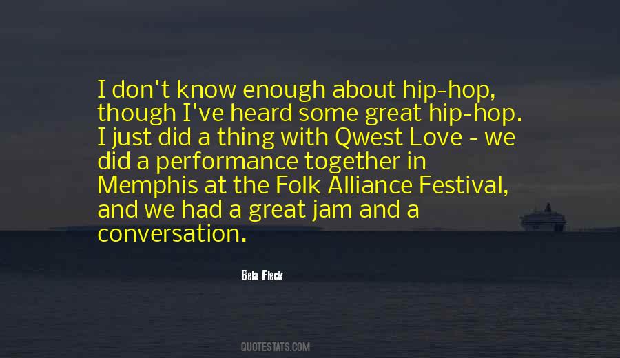 I Love Hip Hop Quotes #641327