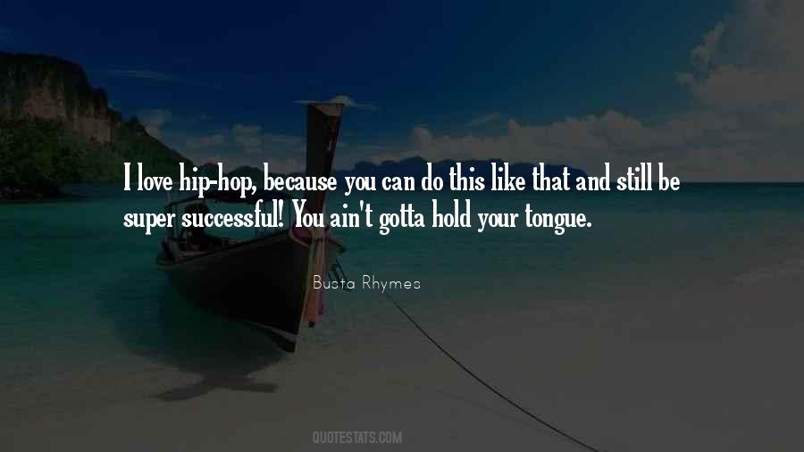 I Love Hip Hop Quotes #832872