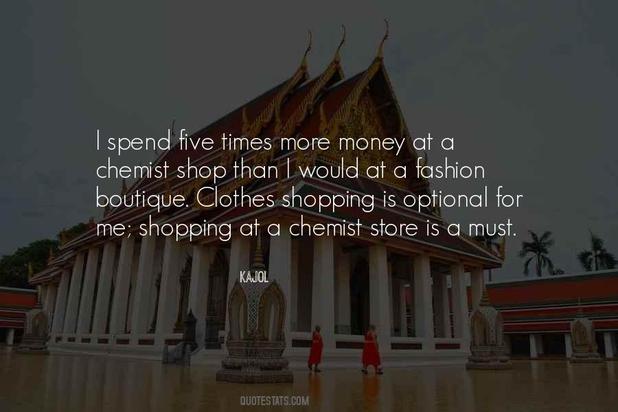 Store Money Quotes #1308018
