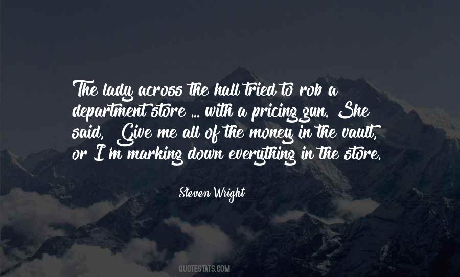 Store Money Quotes #289362