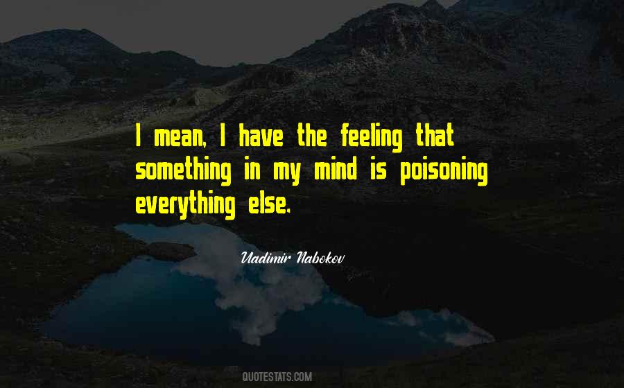 Everything Is A Poison Quotes #1579648