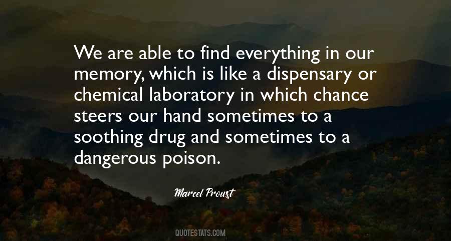 Everything Is A Poison Quotes #1632937