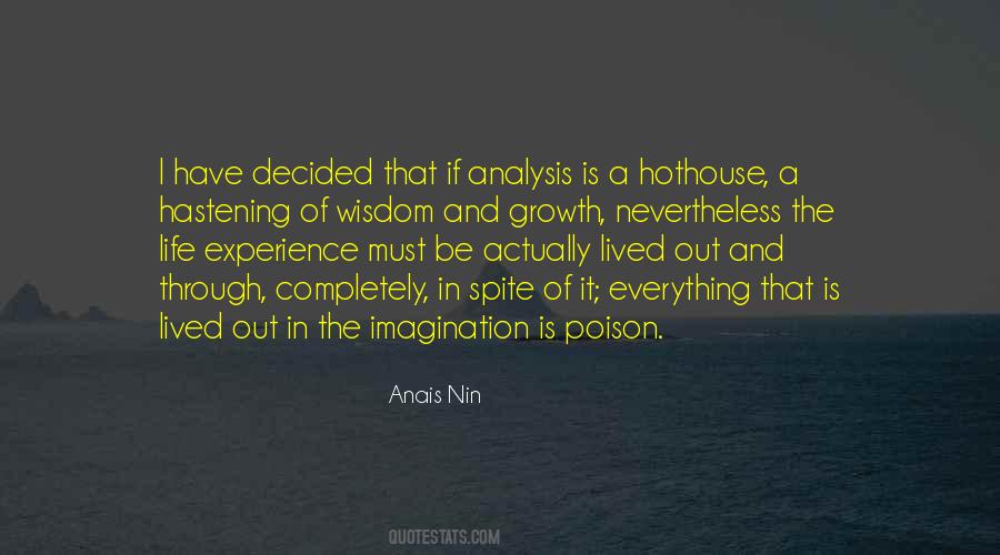 Everything Is A Poison Quotes #419254