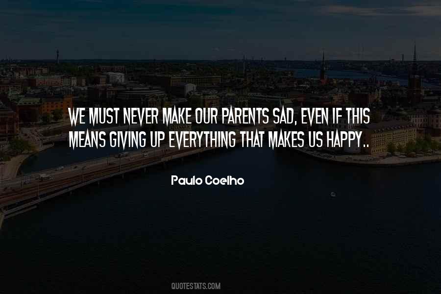 Sad Parents Quotes #1509760