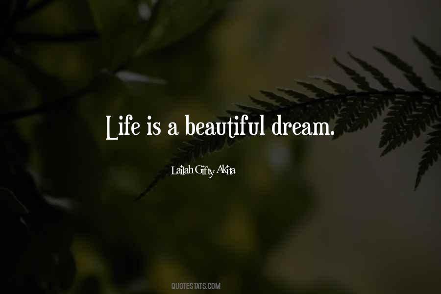 Life Is A Dream For The Wise Quotes #1099695