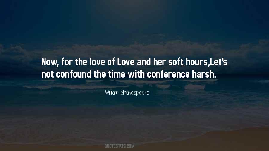 Soft Hours Quotes #327433
