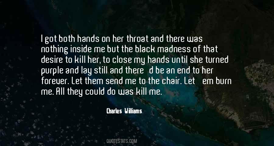 Hate And Revenge Quotes #1209823