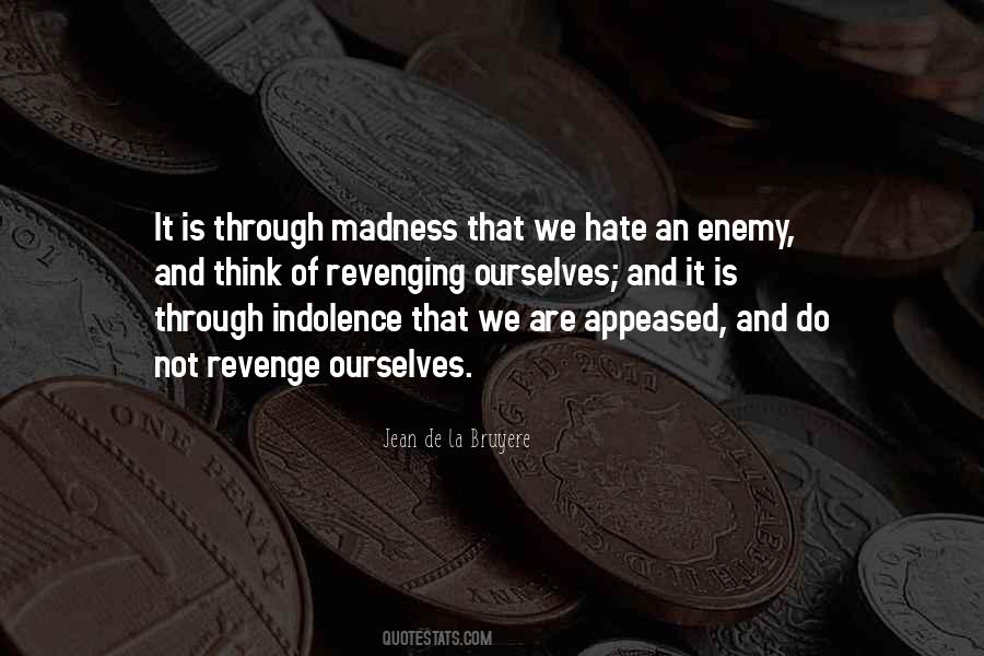 Hate And Revenge Quotes #561135