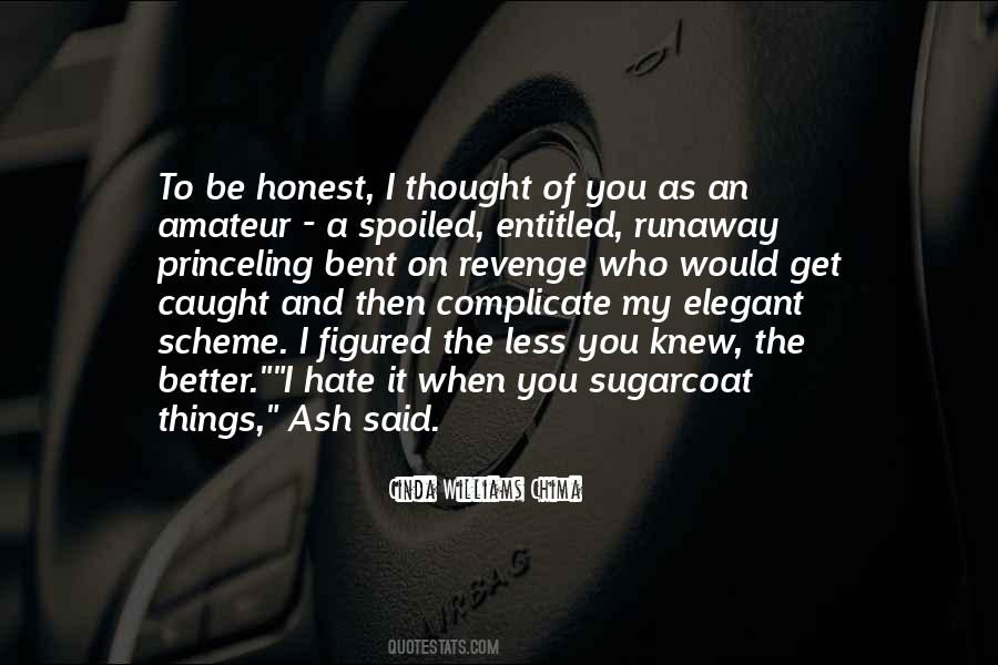 Hate And Revenge Quotes #883601