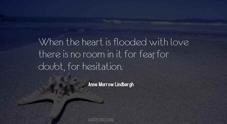 In Love There Is No Fear Quotes #1844098