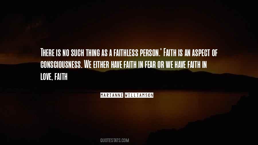 In Love There Is No Fear Quotes #382430